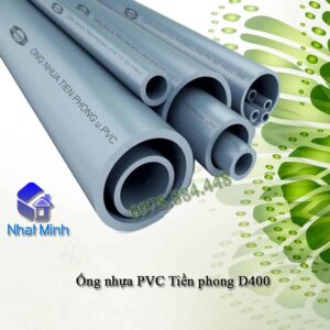 ong nhua pvc tien phong D400