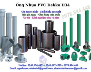 Giá Ống Nhựa PVC Dekko Đường Kính Phi 34