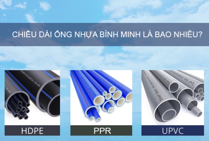 ống nhựa Bình Minh dài bao nhiều mét