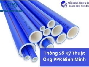 Thông số kỹ thuật Ống PPR Bình Minh